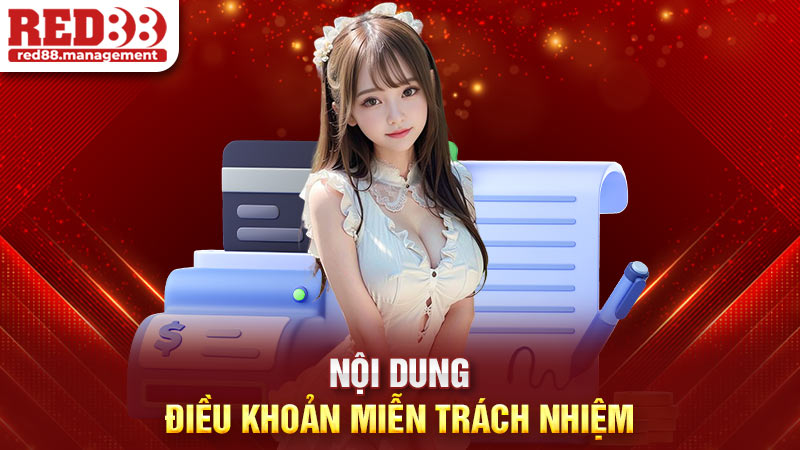 Nội dung điều khoản miễn trách nhiệm